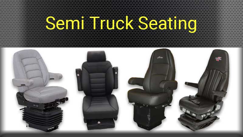 Semi Truck Seating